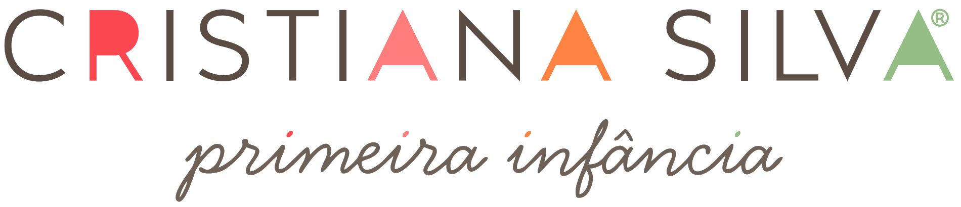 Cristiana Silva — Primeira Infância